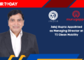 Jalaj Gupta Appointed as Managing Director at TI Clean Mobility