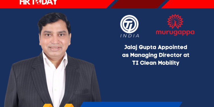 Jalaj Gupta Appointed as Managing Director at TI Clean Mobility