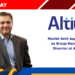 Munish Seth Appointed as Group Managing Director at Altius