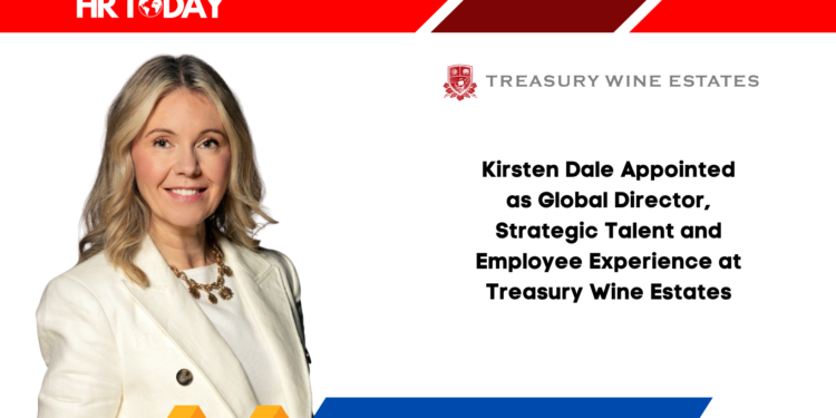 Kirsten Dale Appointed as Global Director, Strategic Talent and Employee Experience at Treasury Wine Estates