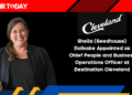 Sheila (Seedhouse) Dollaske Appointed as Chief People and Business Operations Officer at Destination Cleveland