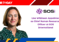 Lisa Wilkinson Appointed as Chief Human Resources Officer at SOS International