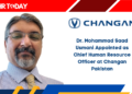 Dr. Mohammad Saad Usmani Appointed as Chief Human Resource Officer at Changan Pakistan