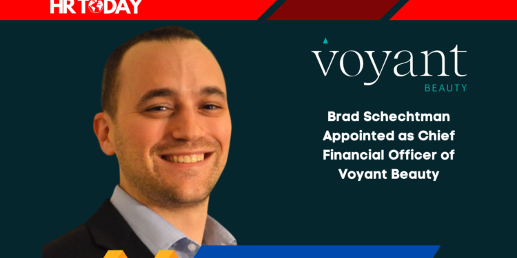 Brad Schechtman Appointed as Chief Financial Officer of Voyant Beauty