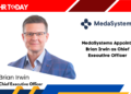 MedaSystems Appoints Brian Irwin as Chief Executive Officer