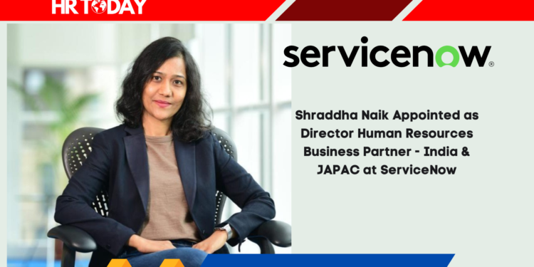 Shraddha Naik Appointed as Director Human Resources Business Partner - India & JAPAC at ServiceNow