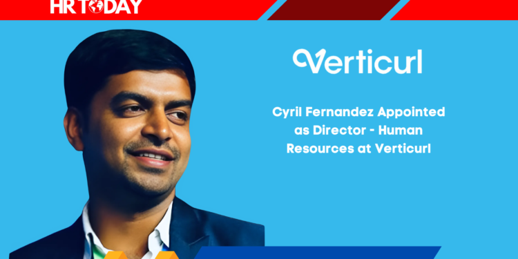 Cyril Fernandez Appointed as Director - Human Resources at Verticurl