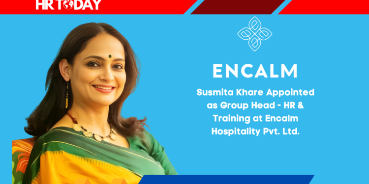 Susmita Khare Appointed as Group Head - HR & Training at Encalm Hospitality Pvt. Ltd.