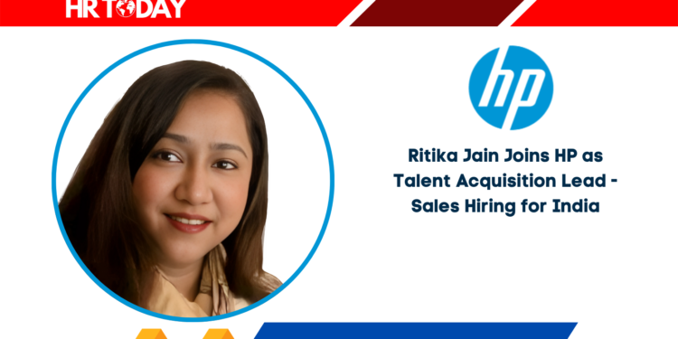 Ritika Jain Joins HP as Talent Acquisition Lead - Sales Hiring for India