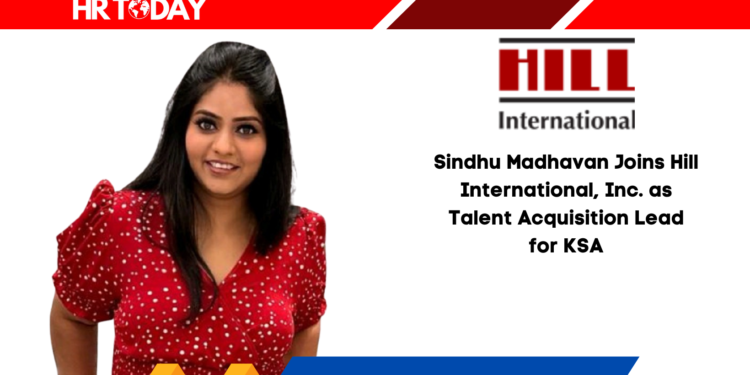 Sindhu Madhavan Joins Hill International, Inc. as Talent Acquisition Lead for KSA