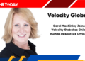 Carol MacKinlay Joins Velocity Global as Chief Human Resources Officer