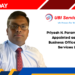 Priyesh H. Parameswaran Appointed as Chief Business Officer at UBI Services Ltd