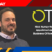 Nick Humzy-Hancock Appointed as Chief Business Officer at OTR