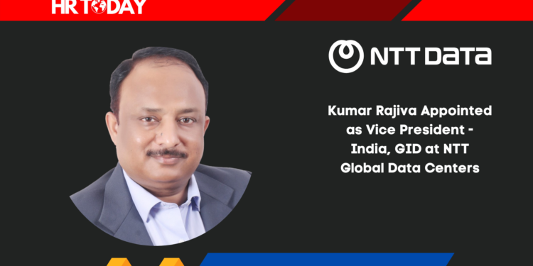 Kumar Rajiva Appointed as Vice President - India, GID at NTT Global Data Centers