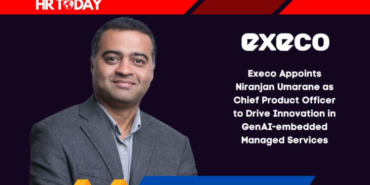 Execo Appoints Niranjan Umarane as Chief Product Officer to Drive Innovation in GenAI-embedded Managed Services