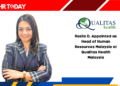 Razila D. Appointed as Head of Human Resources Malaysia at Qualitas Health Malaysia