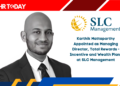 Karthik Mattaparthy Appointed as Managing Director, Total Rewards - Incentive and Wealth Plans at SLC Management