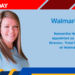 Samantha Hooker Appointed as Senior Director, Total Rewards at Walmart