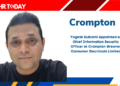 Yogesh Kulkarni Appointed as Chief Information Security Officer at Crompton Greaves Consumer Electricals Limited