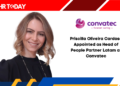 Priscilla Oliveira Cardoso Appointed as Head of People Partner Latam at Convatec