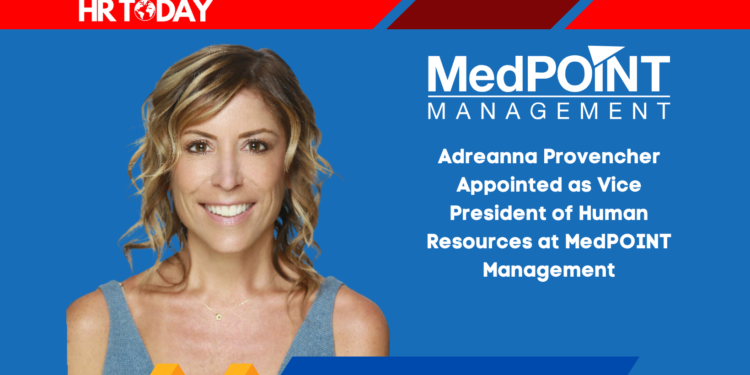 Adreanna Provencher Appointed as Vice President of Human Resources at MedPOINT Management