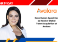 Dana Duman Appointed as Head of Global Talent Acquisition at Avalara