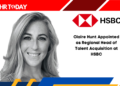 Claire Hunt Appointed as Regional Head of Talent Acquisition at HSBC