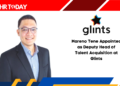 Mareno Tene Appointed as Deputy Head of Talent Acquisition at Glints