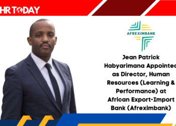 Jean Patrick Habyarimana Appointed as Director, Human Resources (Learning & Performance) at African Export-Import Bank (Afreximbank)
