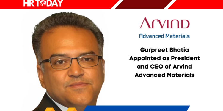 Gurpreet Bhatia Appointed as President and CEO of Arvind Advanced Materials