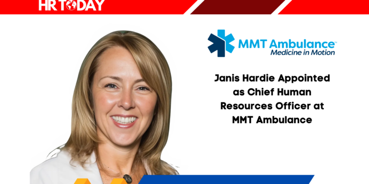 Janis Hardie Appointed as Chief Human Resources Officer at MMT Ambulance