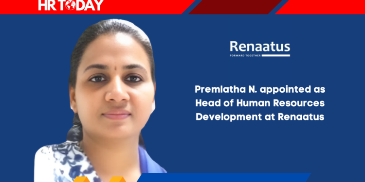 Premlatha N. appointed as Head of Human Resources Development at Renaatus