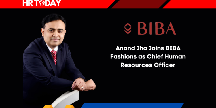 Anand Jha Joins BIBA Fashions as Chief Human Resources Officer