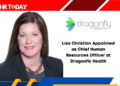 Lisa Christian Appointed as Chief Human Resources Officer at Dragonfly Health