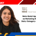 Neha Gulati Appointed as Marketing Head for Dairy Category at Nestlé