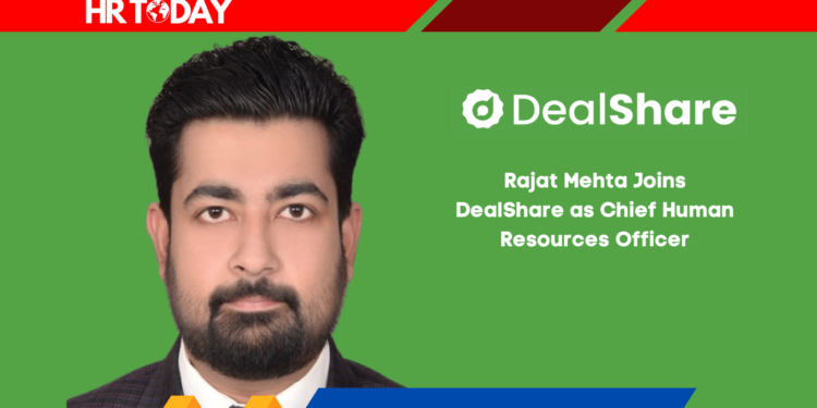 Rajat Mehta Joins DealShare as Chief Human Resources Officer