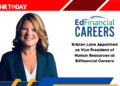 Kristen Lane Appointed as Vice President of Human Resources at Edfinancial Careers