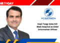 Kapil Tyagi Joins M.P. Shah Hospital as Chief Information Officer
