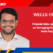 Prakash Babu Appointed as Managing Director at Wells Fargo