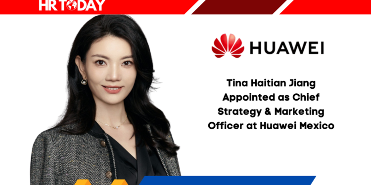 Tina Haitian Jiang Appointed as Chief Strategy & Marketing Officer at Huawei Mexico