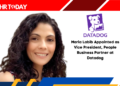 Maria Labib Appointed as Vice President, People Business Partner at Datadog