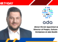 Ahmet Kivrak Appointed as Director of People, Culture & Workplace at Ada Health