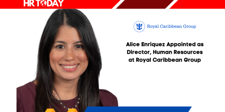 Alice Enriquez Appointed as Director, Human Resources at Royal Caribbean Group