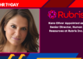 Kara Oliver Appointed as Senior Director, Human Resources at Rubris Inc.