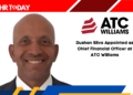 Dushan Silva Appointed as Chief Financial Officer at ATC Williams