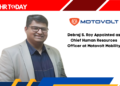 Debraj S. Roy Appointed as Chief Human Resources Officer at Motovolt Mobility