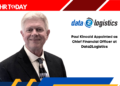 Paul Kincaid Appointed as Chief Financial Officer at Data2Logistics