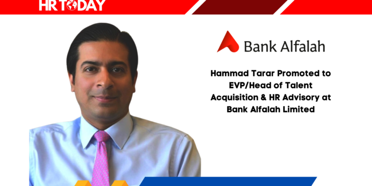 Hammad Tarar Promoted to EVP/Head of Talent Acquisition & HR Advisory at Bank Alfalah Limited
