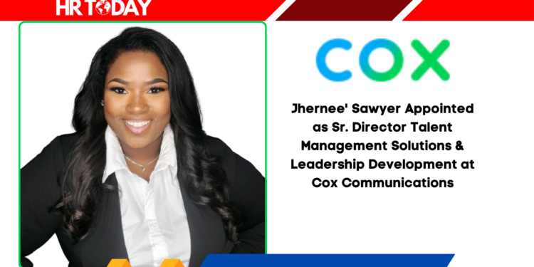 Jhernee' Sawyer Appointed as Sr. Director Talent Management Solutions & Leadership Development at Cox Communications