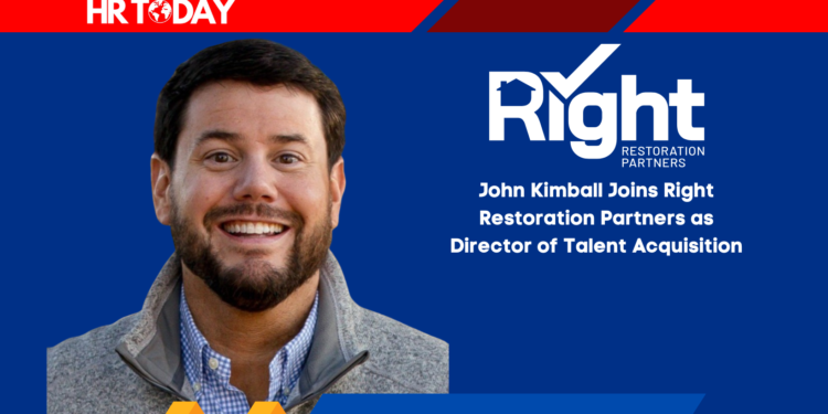 John Kimball Joins Right Restoration Partners as Director of Talent Acquisition